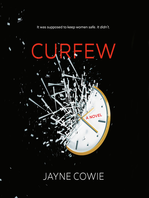 Title details for Curfew by Jayne Cowie - Available